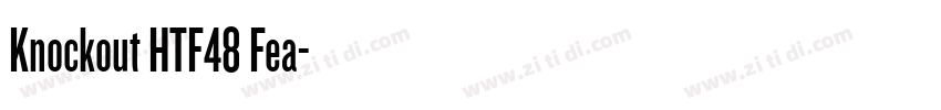 Knockout HTF48 Fea字体转换